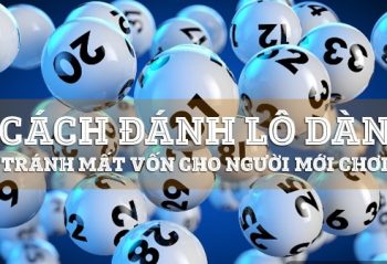 Đề dàn 29 con theo tổng Chiến thuật không bao giờ lỗi thời!